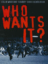 Who Wants It? by Colin Ward eBook